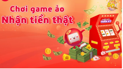 Hướng dẫn cách chơi game ảo đổi tiền thật nhận liền tay uy tín nhất
